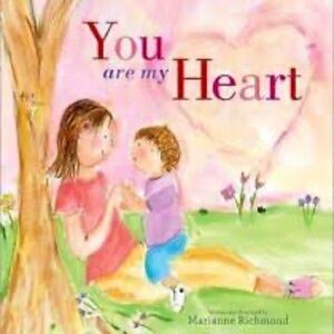 Pre-Owned – You Are My Heart (Board Book, April 13, 2015)